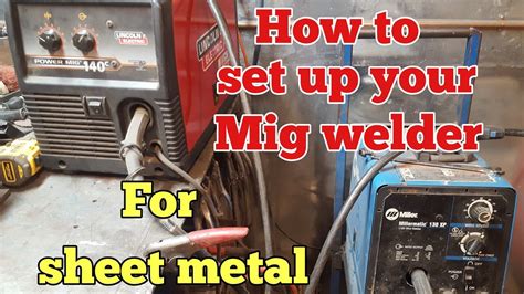 proper way to mig weld sheet metal settings|mig welding automotive sheet metal.